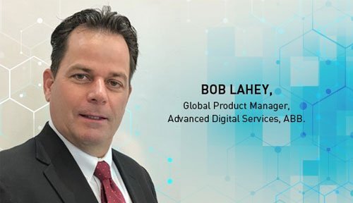 [Video] Interview With Mr Bob Lahey, Global Product Manager, Advanced Digital Services, ABB